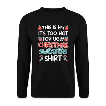 Zu heiß für Ugly Christmas Sweaters - Unisex Pullover - Schwarz - Vorne - Alina (178cm) & Michal (187cm)