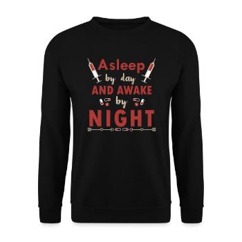 Sleeping during the day Awake at night Nurse - Unisex Sweatshirt - black - Front - Alina (178cm) & Michal (187cm)