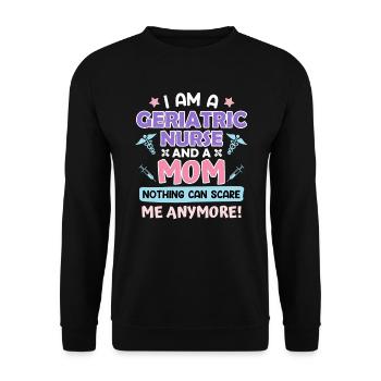 Rien ne peut me faire peur maman & infirmière gériatrique - Sweat-shirt Unisexe - noir - Devant - Alina (178cm) & Michal (187cm)