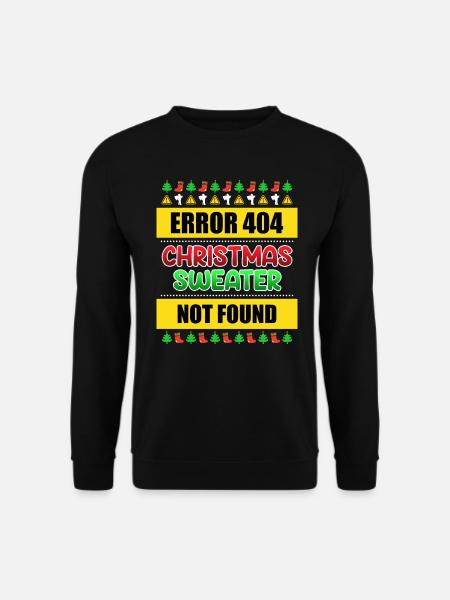 Christmas Sweater not Found Ugly Christmas - Unisex Pullover - Schwarz