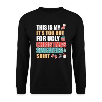 Es ist zu heiß für Ugly Christmas Sweater - Unisex Pullover - Schwarz - Vorne - Alina (178cm) & Michal (187cm)