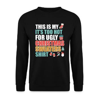 Es ist zu heiß für Ugly Christmas Sweater - Unisex Pullover - Schwarz - Vorne - Alina (178cm) & Michal (187cm)