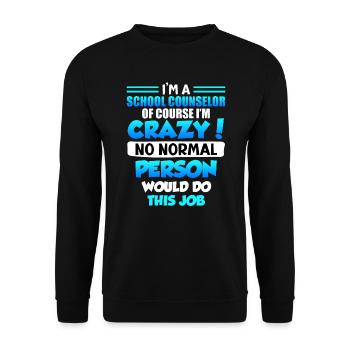 Niemand normales macht diesen Job Schulbegleiter - Unisex Pullover - Schwarz - Vorne - Alina (178cm) & Michal (187cm)