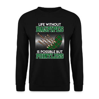 Possible but pointless Life without bagpipes - Unisex Sweatshirt - black - Front - Alina (178cm) & Michal (187cm)