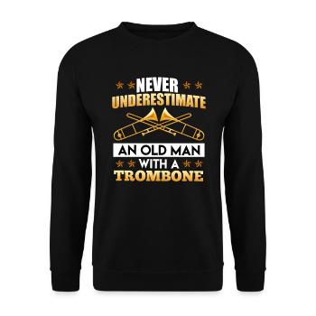 Unterschätze niemals einen alten Mann mit Posaune - Unisex Pullover - Schwarz - Vorne - Alina (178cm) & Michal (187cm)