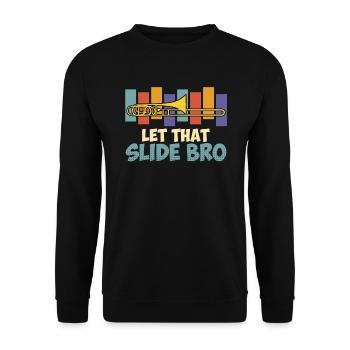 Tromboniste Professeur de musique Laissez-le glisser Trombone - Sweat-shirt Unisexe - noir - Devant - Alina (178cm) & Michal (187cm)