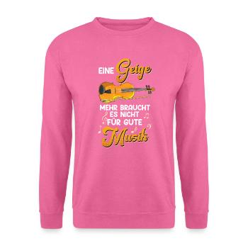 C’est tout ce dont vous avez besoin pour une bonne musique que le violon - Sweat-shirt Unisexe - rose - Devant