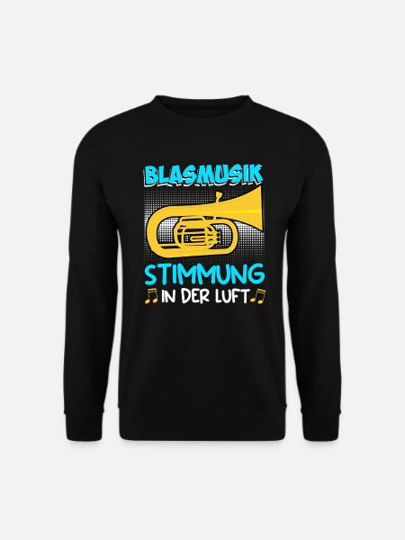 Tuba Trompete Stimmung in der Luft Blasmusik - Unisex Pullover - Schwarz