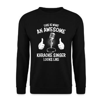This is what a cool karaoke singer looks like singing - Unisex Sweatshirt - black - Front - Alina (178cm) & Michal (187cm)