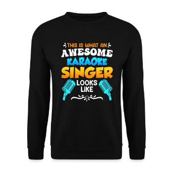Voici à quoi ressemble un chanteur de karaoké qui chante depuis un karaoké - Sweat-shirt Unisexe - noir - Devant - Alina (178cm) & Michal (187cm)