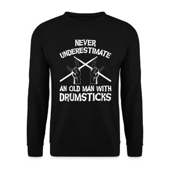 Unterschätze keinen Mann mit Drumsticks Schlagzeug - Unisex Pullover - Schwarz - Vorne - Alina (178cm) & Michal (187cm)