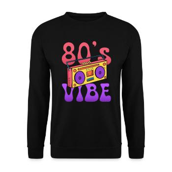 Music I have the vibe 80s - Unisex Sweatshirt - black - Front - Alina (178cm) & Michal (187cm)