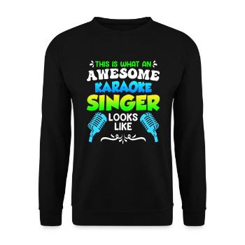 Voici à quoi ressemble un chanteur de karaoké en chantant au karaoké - Sweat-shirt Unisexe - noir - Devant - Alina (178cm) & Michal (187cm)