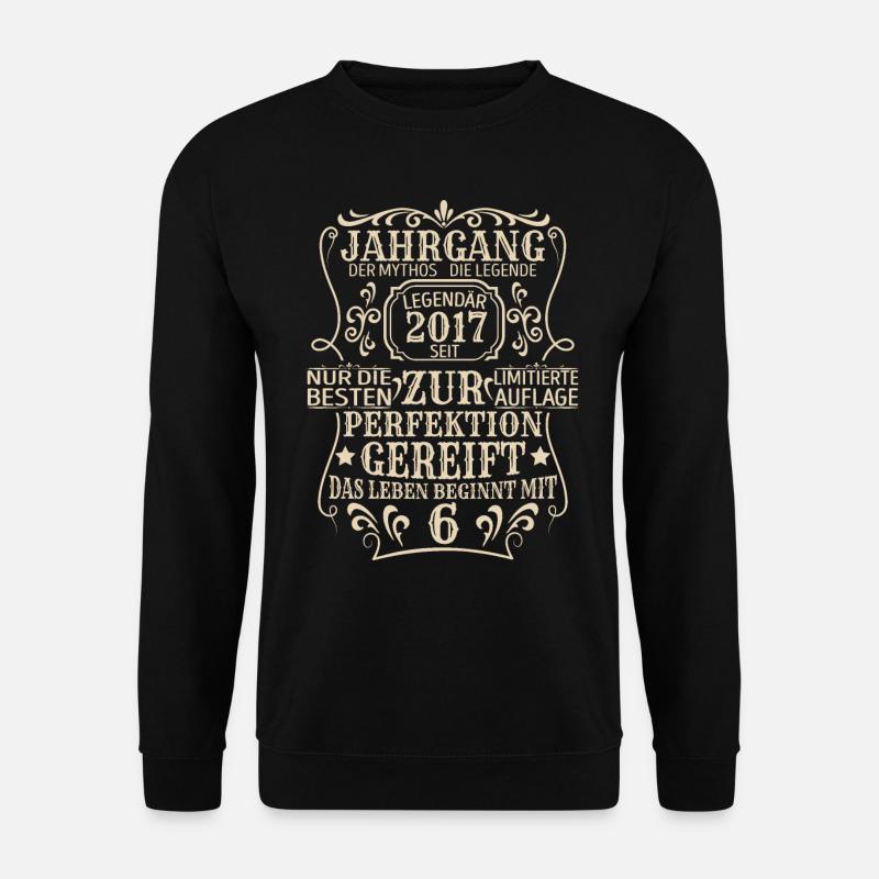 Geburtstagsgeschenk Geboren 2017 6 Jahre - Unisex Pullover - Schwarz