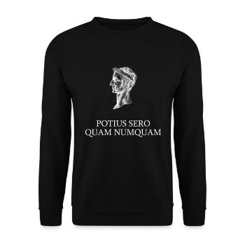 better late than never knowing latin - Unisex Sweatshirt - black - Front - Alina (178cm) & Michal (187cm)