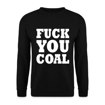 Fuck you coal - Sweat-shirt Unisexe - noir - Devant - Alina (178cm) & Michal (187cm)