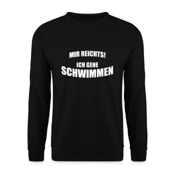 Mir reichts ich gehe schwimmen schwimmer geschenk - Unisex Pullover - Schwarz - Vorne - Alina (178cm) & Michal (187cm)