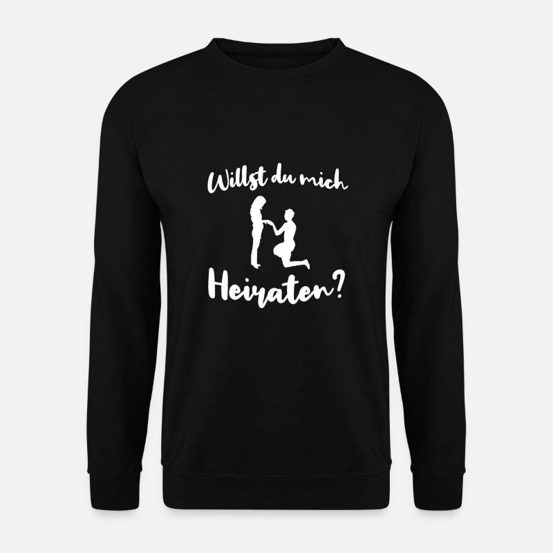 Heiratsantrag Willst du mich Heiraten Verloben - Unisex Pullover - Schwarz