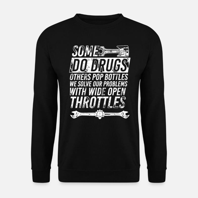 Biker Quote - Unisex Sweatshirt - black
