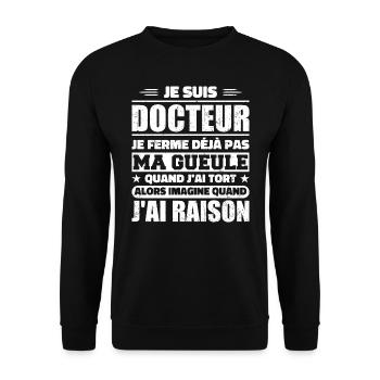Ich bin Doktor und ich habe Recht - Humor Doktor - Unisex Pullover - Schwarz - Vorne - Alina (178cm) & Michal (187cm)