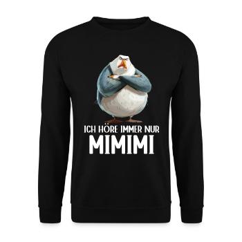 Seagull Seabird J’entends toujours Mimimi - Sweat-shirt Unisexe - noir - Devant - Alina (178cm) & Michal (187cm)