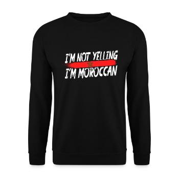 I ́m not yelling I ́m Moroccan - Unisex Sweatshirt - black - Front - Alina (178cm) & Michal (187cm)