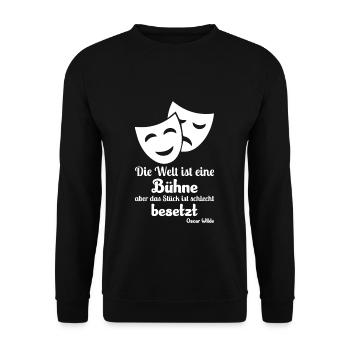 Theater Spruch Bühne - Unisex Pullover - Schwarz - Vorne - Alina (178cm) & Michal (187cm)
