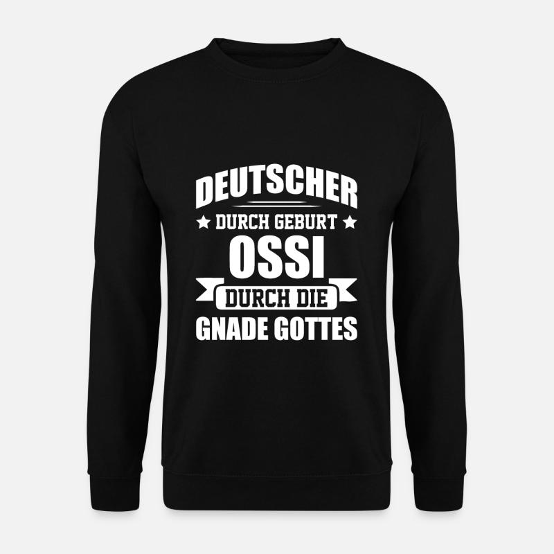 Ossi Ostdeutscher Sachsen - Unisex Pullover - Schwarz