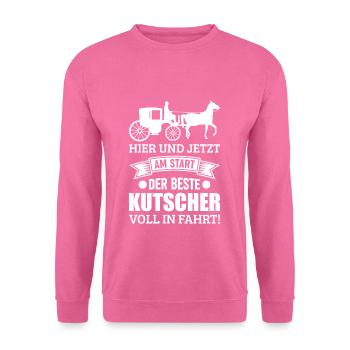 Carriage coachman saying - Unisex Sweatshirt - pink - Front