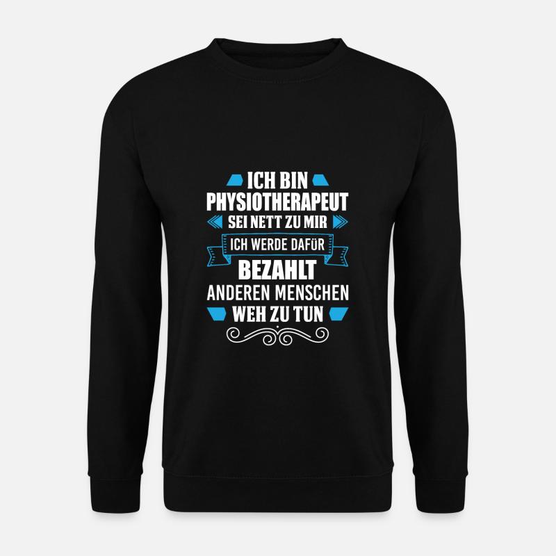 Physiotherapeut Physio - Unisex Pullover - Schwarz