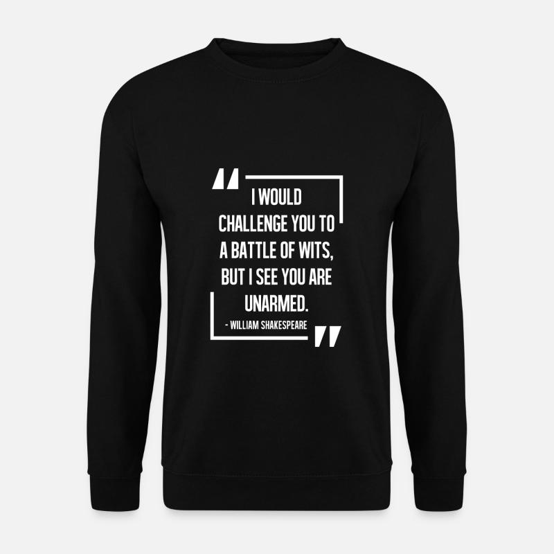 William Shakespeare Zitat - Unisex Pullover - Schwarz