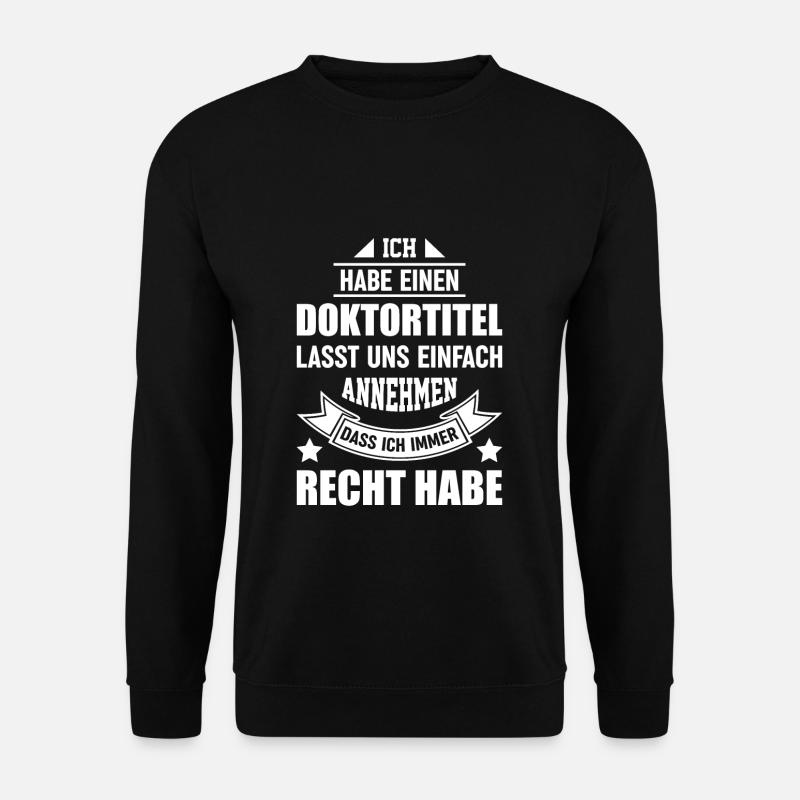 Doktortitel - Unisex Pullover - Schwarz