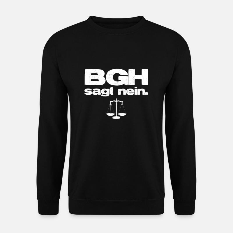 Jurist Jura Witz Spruch - Unisex Pullover - Schwarz