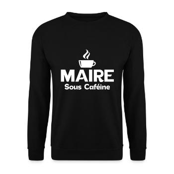Maire sous caféine addict au café accro - Sweat-shirt Unisexe - noir - Devant - Alina (178cm) & Michal (187cm)