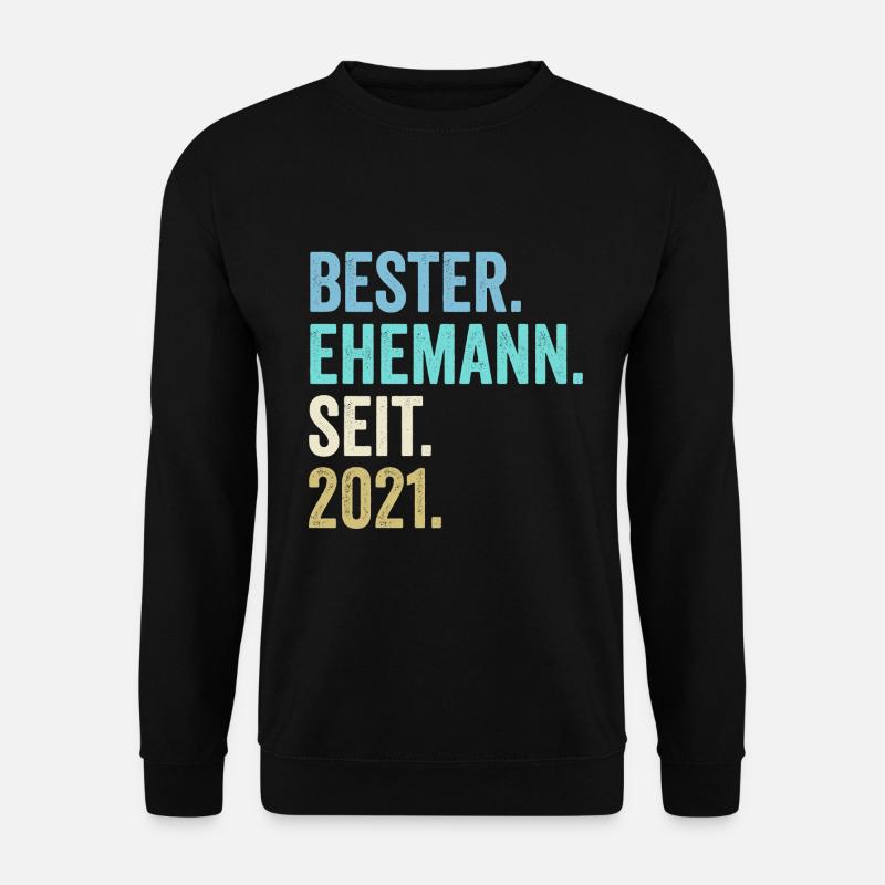 bester ehemann seit 2021 - Unisex Pullover - Schwarz