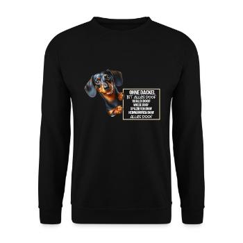 Ohne Dackel ist alles doof Dackel Halter Geschenk - Unisex Pullover - Schwarz - Vorne - Alina (178cm) & Michal (187cm)