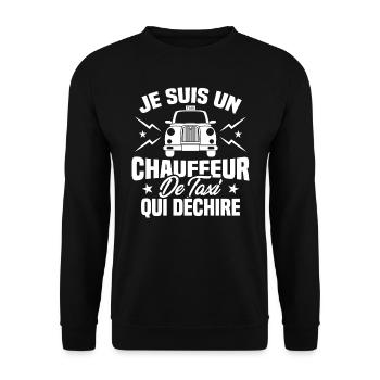 Je Suis Un Chauffeur De Taxi Qui Déchire - Sweat-shirt Unisexe - noir - Devant - Alina (178cm) & Michal (187cm)