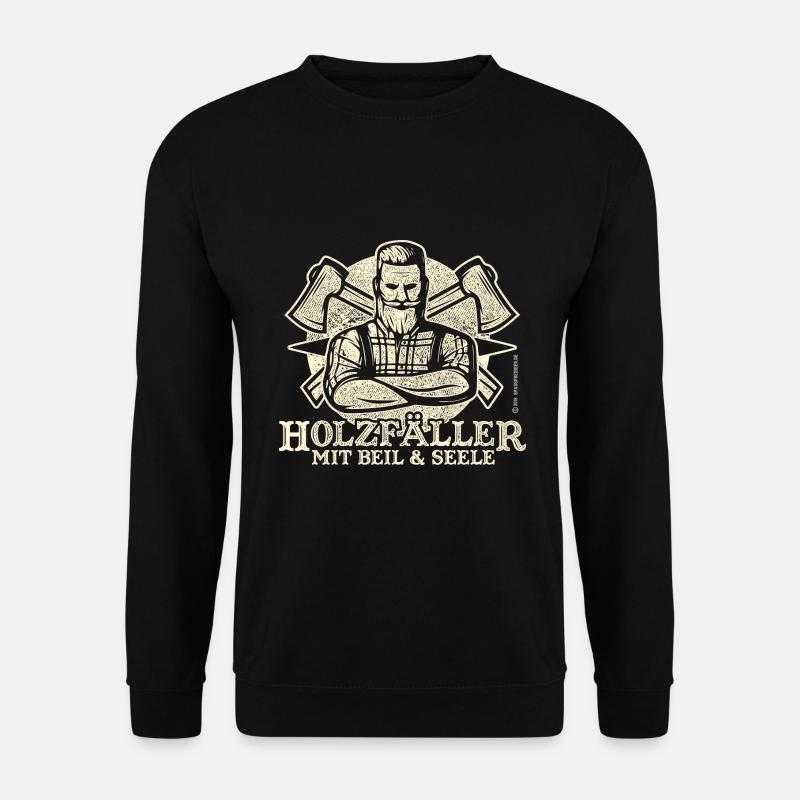 Holzfäller Mit Beil und Seele - Unisex Pullover - Schwarz