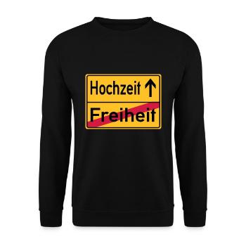 Hochzeit Freiheit Abschied Feier Schild - Unisex Pullover - Schwarz - Vorne - Alina (178cm) & Michal (187cm)