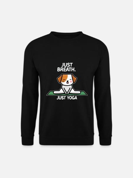 Yoga Hund auf Yogamatte mit "Just Breath, just Yog - Unisex Pullover - Schwarz