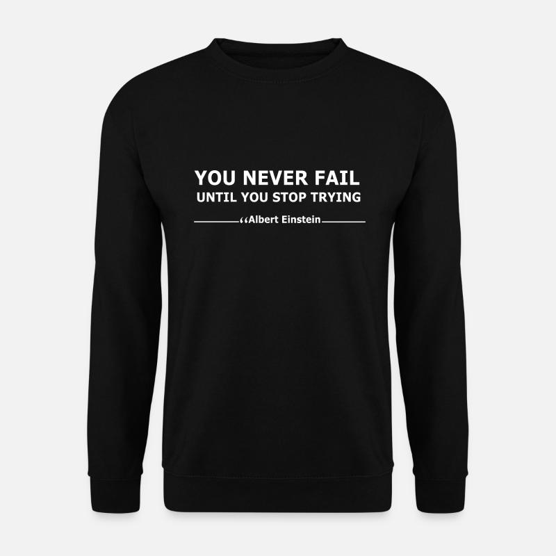 motivational quotes about success - Unisex Sweatshirt - black