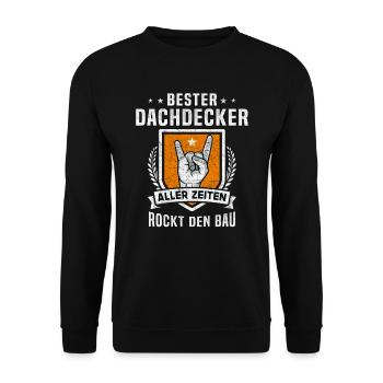 Bester Dachdecker aller Zeiten Handwerker Geschenk - Unisex Pullover - Schwarz - Vorne - Alina (178cm) & Michal (187cm)