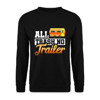 Redneck Trailer Park Gift I Caravan - Unisex Sweatshirt - black - Front - Alina (178cm) & Michal (187cm)