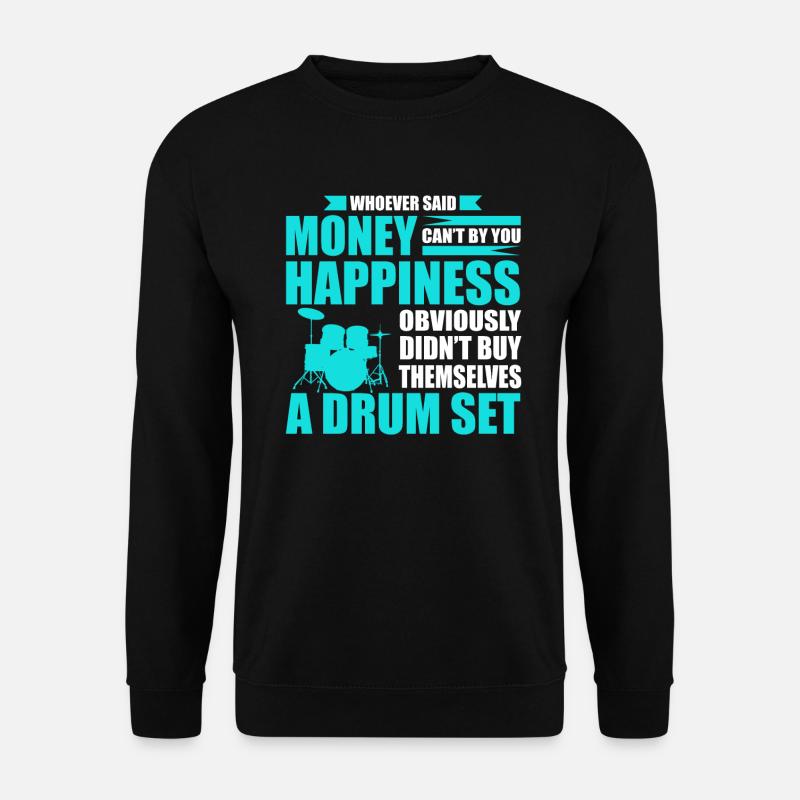 Drums gift I drummer drummer - Unisex Sweatshirt - black