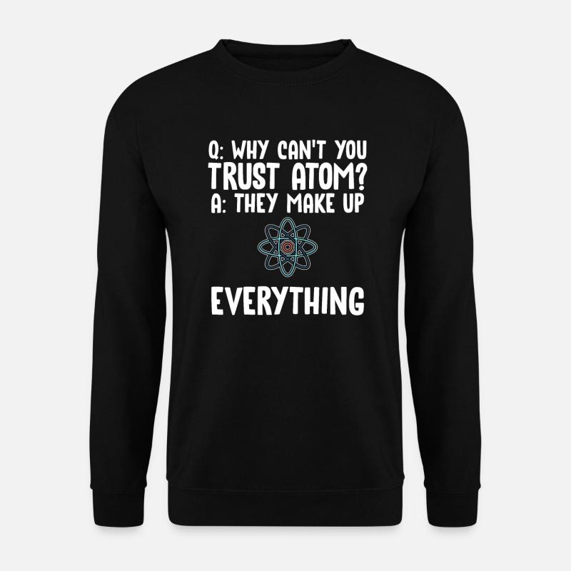 Physiker Atom Physik - Unisex Pullover - Schwarz
