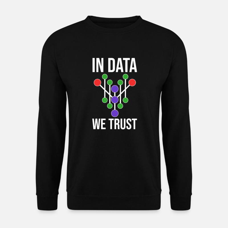 Data Science Analyst Data Scientist - Sweat-shirt Unisexe - noir