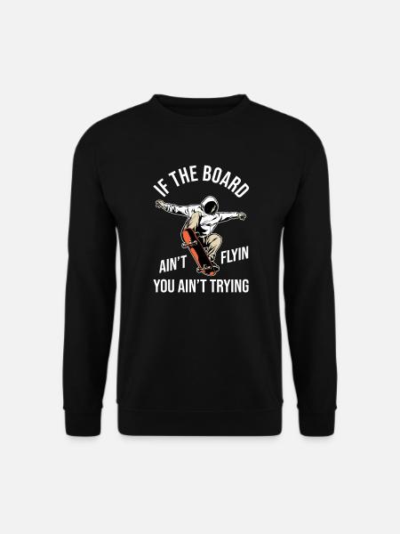 Skateboard Skateboarder Skater - Unisex Sweatshirt - black