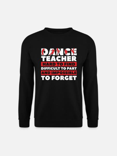 Dancing Dancer Dance - Unisex Sweatshirt - black
