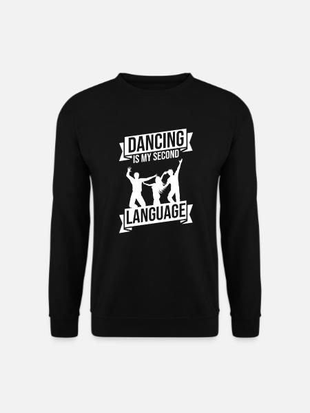 Dancing Dancer Dance - Unisex Sweatshirt - black