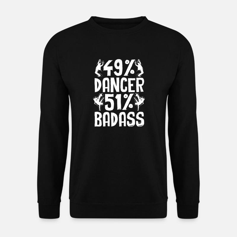 Tanzen Tänzer Tanz - Unisex Pullover - Schwarz